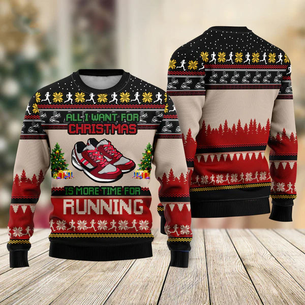 All I Want For Christmas Is More Time For Running Ugly Christmas