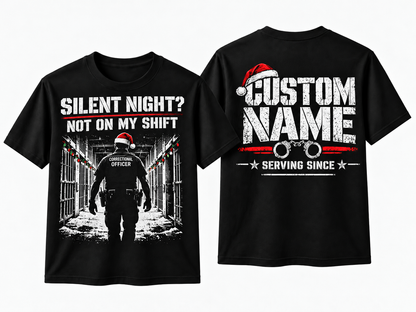 Correctional Officer Silent Night Not on My Shift Christmas T Shirt