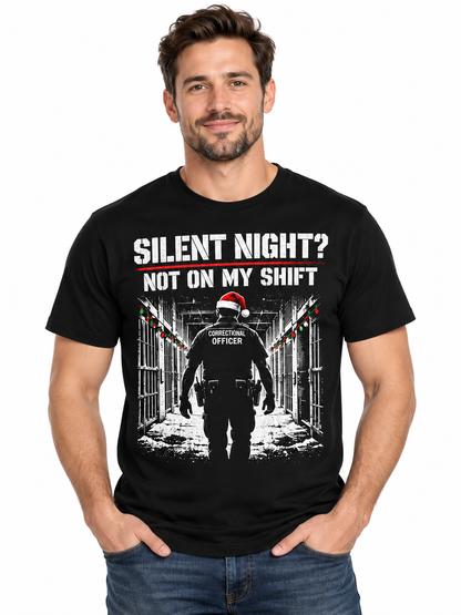 Correctional Officer Silent Night Not on My Shift Christmas T Shirt