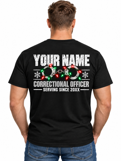 Naughty People Keep a Correctional Officer Employed Christmas T Shirt