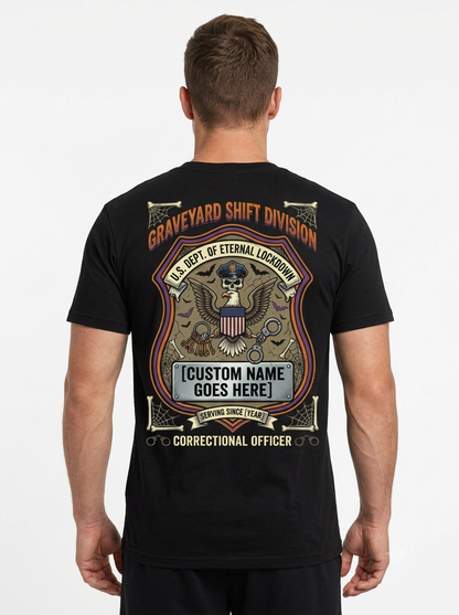 Custom "Graveyard Shift Division" Halloween Correctional Officer T-Shirt — Personalized Front & Back Graphic Tee