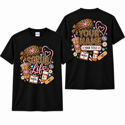 Personalized Scrub Life Leopard Nurse Shirt Custom Nurse Gift Unisex T-Shirt