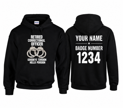 Custom Name Retired Correctional Officer Hoodie, Goodbye Tension Hello Pension Retirement Hoodie