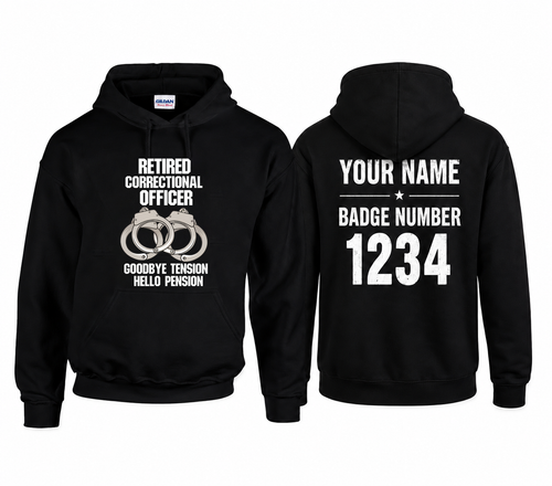 Custom Name Retired Correctional Officer Hoodie, Goodbye Tension Hello Pension Retirement Hoodie
