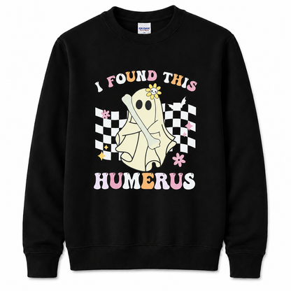 Personalized Funny Nurse Halloween Sweatshirt I Found This Humerus Ghost