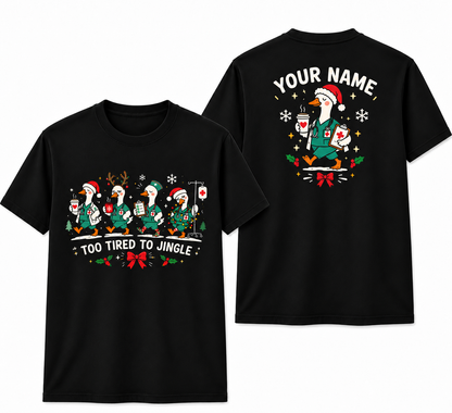 Too Tired To Jingle Nurse Shirt, Funny Christmas RN Unisex T-Shirt, Night Shift Nurse Gift, ER ICU Nurse Holiday Tee