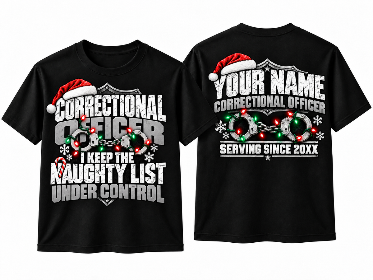 Correctional Officer Naughty List Under Control Christmas T Shirt