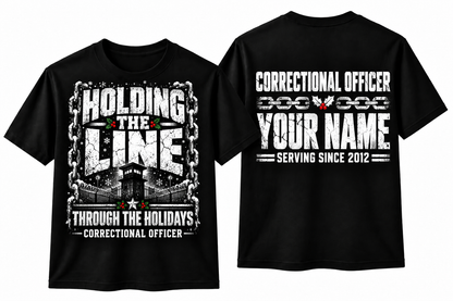 Correctional Officer Christmas Shirt Holding the Line Custom Name