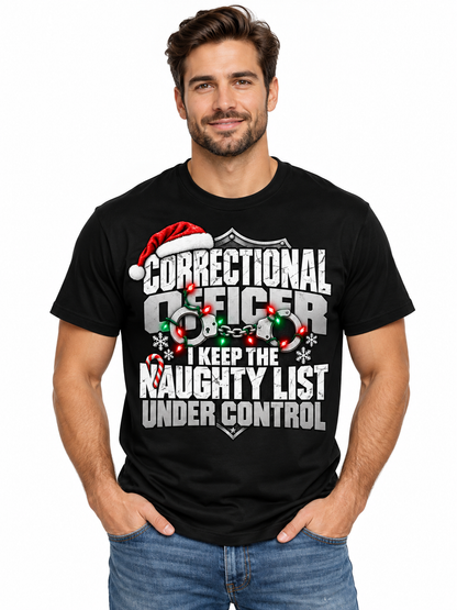 Correctional Officer Naughty List Under Control Christmas T Shirt