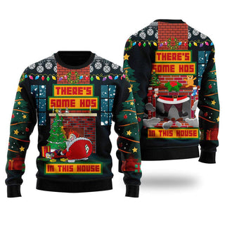 Theres Some Hos In This House Santa Claus Ugly Christmas Sweater For Men & Women Christmas Gift Sweater US2301