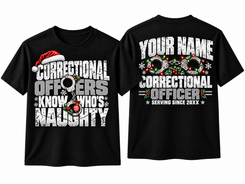 Correctional Officers Know Who Is Naughty Christmas T Shirt