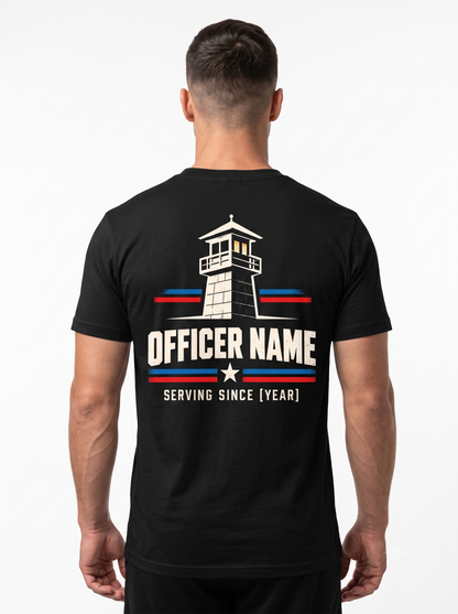 Watchtower Legacy – Personalized Correctional Officer Front & Back T-Shirt