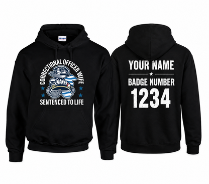 Custom Name Correctional Officer Wife Hoodie, Sentenced To Life CO Wife Thin Silver Line Hooded