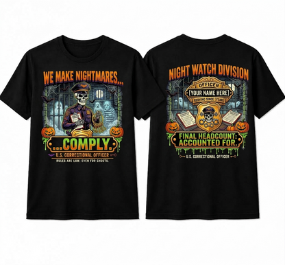 Custom "Night Watch Division" Halloween Correctional Officer T-Shirt — Personalized Front & Back Graphic Tee