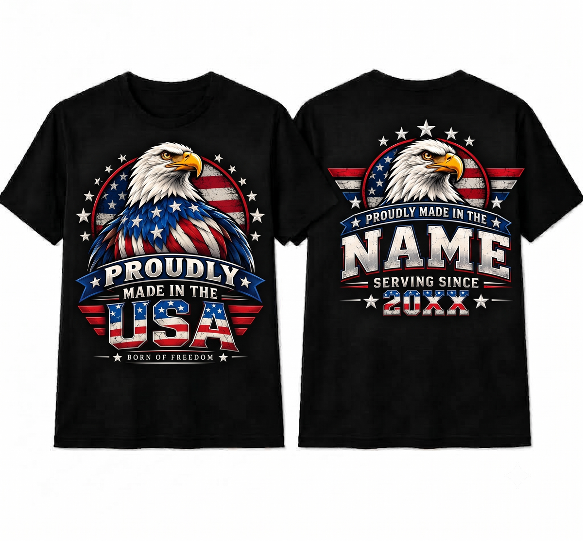 Personalized "Proudly Made in the USA" Patriotic Bald Eagle T-Shirt — Custom Name & Serving Year (Front & Back)