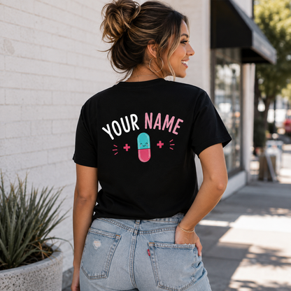 Personalized Custom Pills If You're Happy and You Know It It's Your Meds T-Shirt