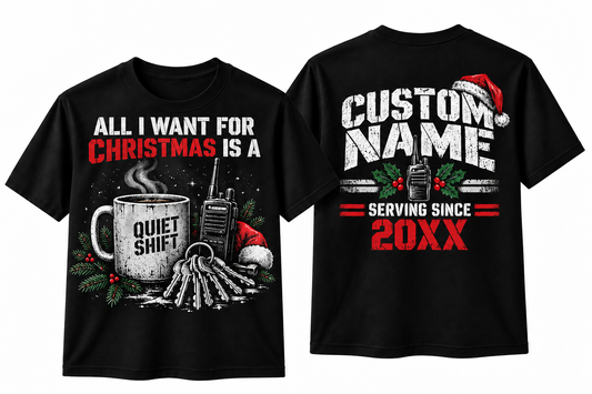 Correctional Officer All I Want for Christmas Is a Quiet Shift T Shirt
