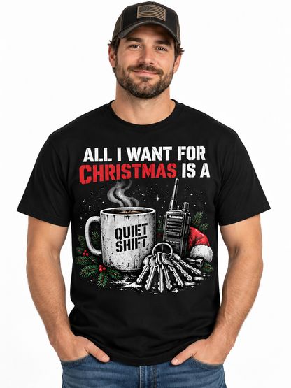 Correctional Officer All I Want for Christmas Is a Quiet Shift T Shirt