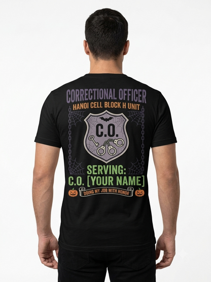 Custom "Cell Block H Unit" Halloween Correctional Officer T-Shirt — Personalized Front & Back Graphic Tee