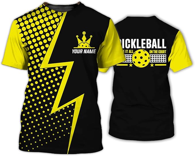 3D Customized Pickleball King T-Shirt Leave It All On The Court Short Sleeve Outfit Gift for Pickle Ball Players