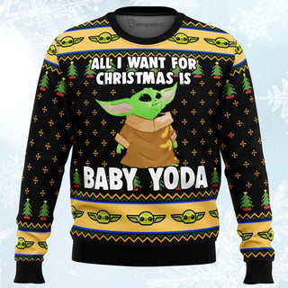 Baby Yoda All I Want Mandalorion Ugly Christmas Sweater For Men & Women Christmas Gift Sweater BH359