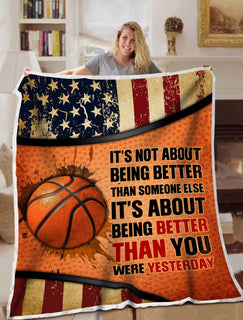 Basketball It's About Being Better Than You Were Yesterday Blanket Sofa Bed Throws Lightweight Cozy Bed Blanket Soft Suitable For All Season