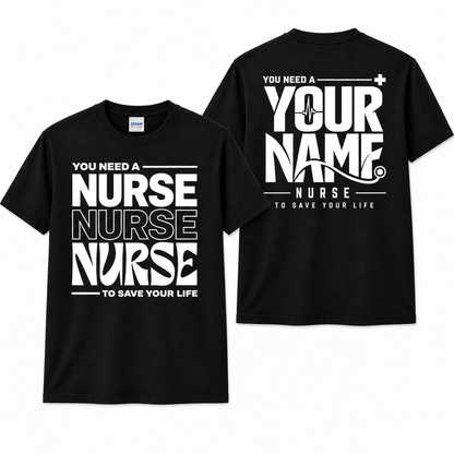 Personalised Nurse Shirt with Name Custom Save Your Life Stethoscope Graphic
