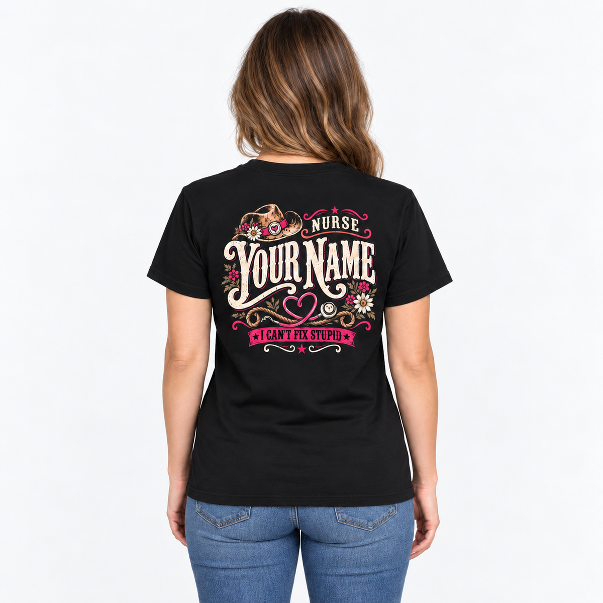Funny Nurse T Shirt with Name Custom Cowgirl Hat Heart Stethoscope Graphic
