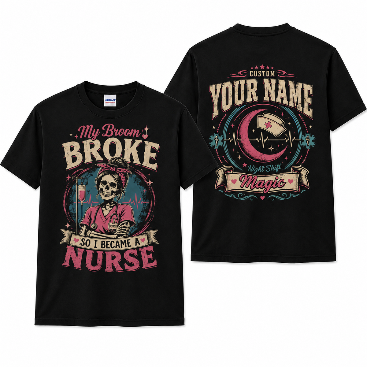 Skeleton Nurse Halloween Shirt My Broom Broke so I Became a Nurse Custom