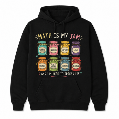 Custom Math Is My Jam Hoodie Math Teacher Personalized Customer Name Gift