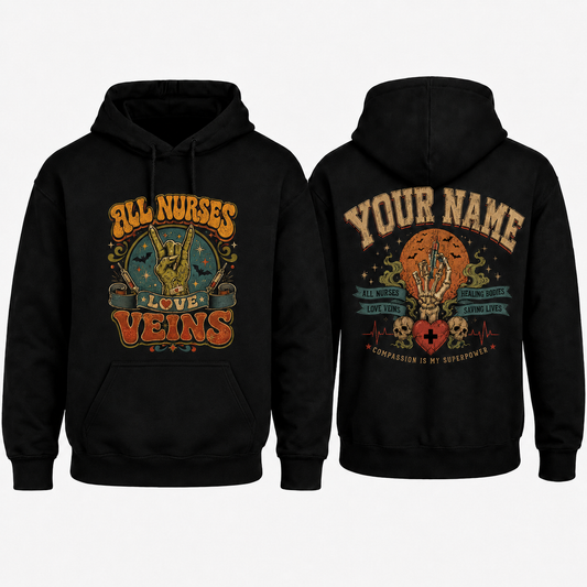 Personalized Nurse Hoodie, All Nurses Love Veins, Skeleton Graphic
