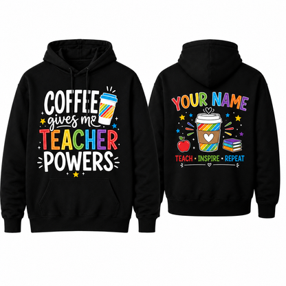 Custom Teacher Hoodie Coffee Gives Me Teacher Powers Rainbow Cup Gift