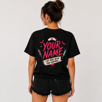 Personalized Nurse Shirt I See More Blood than Vampires Funny Halloween Tee