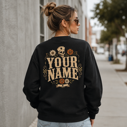 Custom Nurse Skull Sweatshirt Sorta Ratchet Sorta Nightingale Shirt for RN