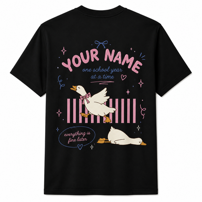 Custom Funny Goose Shirt One School Year Later Tired Teacher Gift Unisex T-Shirt