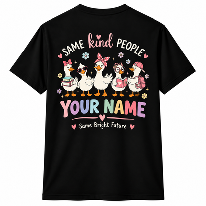 Custom You Are Kind Brave Strong Duck Teacher T-Shirt Personalized Name Gift