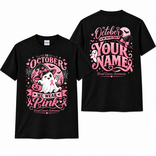 Custom Breast Cancer Awareness Shirt in October we Wear Pink Ghost Witch