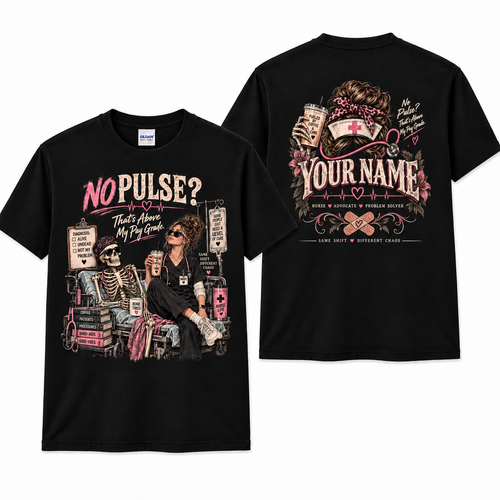 Nurse Skeleton No Pulse Graphic T-Shirt for Women Personalized Medical Shirt