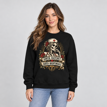 Custom Skeleton Nurse Sweatshirt for Women Sorta Ratchet Sorta Nightingale