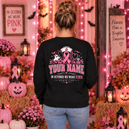 Custom Breast Cancer Nurse Ghost Sweatshirt in October We Wear Pink Apparel