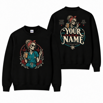 Nurse Skeleton Coffee Sweatshirt Personalised Registered Nurse Life Apparel