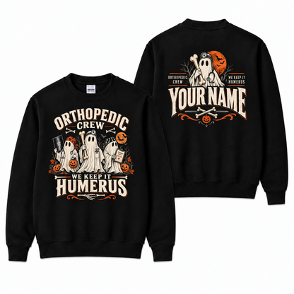 Orthopedic Crew Halloween Ghost Sweatshirt Personalized Ortho Nurse Doctor Gift