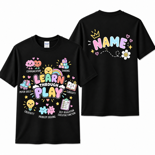 Personalized Custom Learn Through Play Cute Teacher Unisex T-Shirt