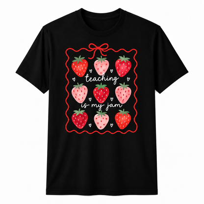 Custom Teaching Is My Jam Strawberry Teacher Shirt Personalized Name Gift
