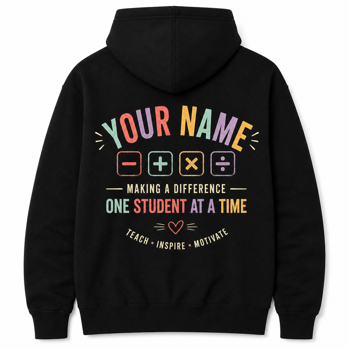Custom Be Like Subtraction And Make A Difference Hoodie Math Teacher Gift