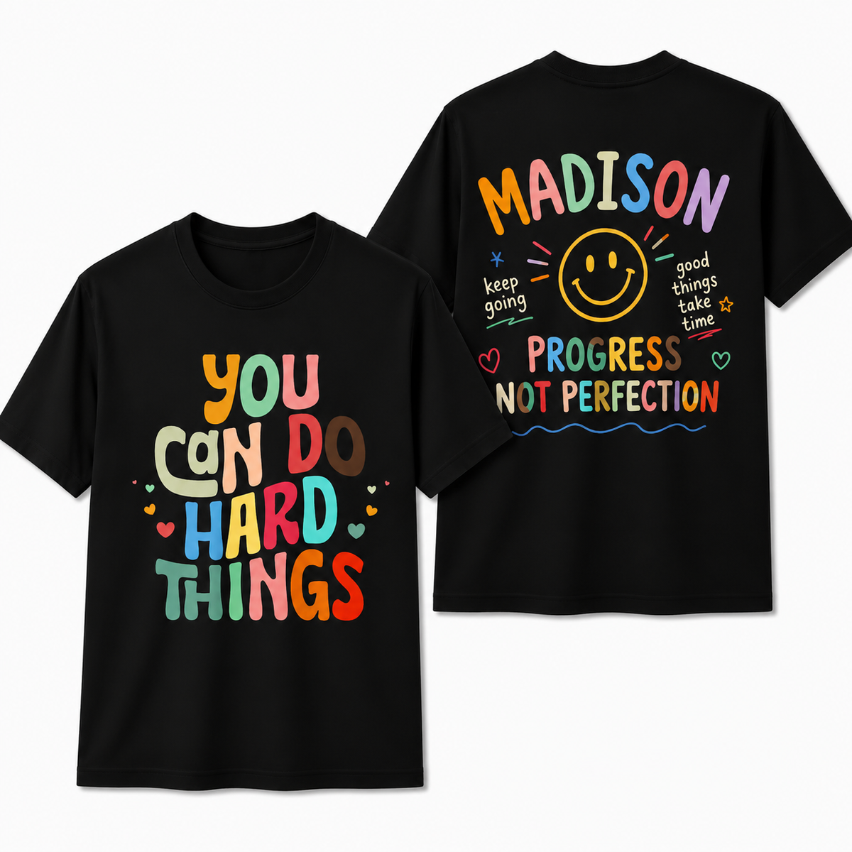 Custom You Can Do Hard Things Teacher Shirt Progress Not Perfection T-Shirt