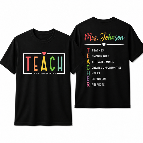 Personalized Teach Kindness Teach Them To Be Kind Unisex T-Shirt