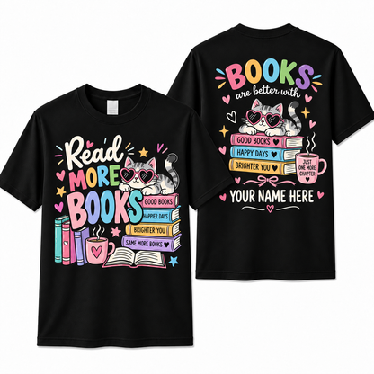 Custom Read More Books Cat Teacher T-Shirt Personalized Name Book Lover Gift