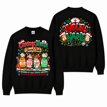 Christmas Nurse Social Club Sweatshirt Custom Name Funny Holiday Nurse Gift