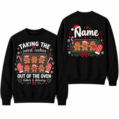 Personalized Custom Taking The Cutest Cookies Out Of The Oven Cute Teacher Christmas Sweatshirt